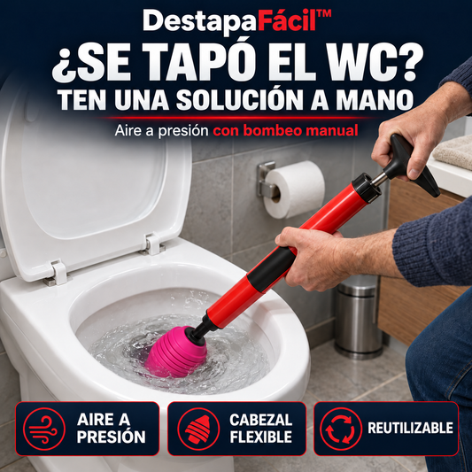 DestapaFácil en uso: bombeo manual, cabezal flexible y reutilizable